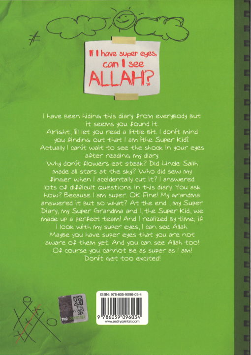 Super Diary 1 - If I Have Super Eyes Can I See ALLAH?