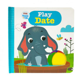 Play Date - Toys Touch & Feel